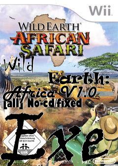 Box art for Wild
            Earth: Africa V1.0 [all] No-cd/fixed Exe