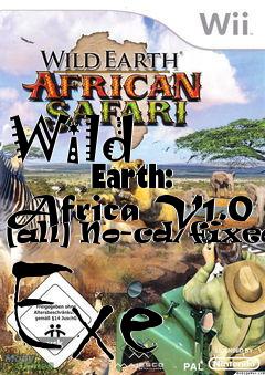 Box art for Wild
            Earth: Africa V1.0 [all] No-cd/fixed Exe