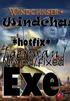 Box art for Windchaser
            *hotfix* [german] No-cd/fixed Exe