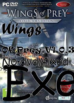 Box art for Wings
            Of Prey V1.0.3.2 [english/polish/russian] No-dvd/fixed Exe