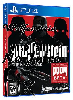 Box art for Wolfenstein
            V1.0 [all] No Intro Fix