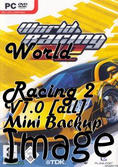 Box art for World
            Racing 2 V1.0 [all] Mini Backup Image