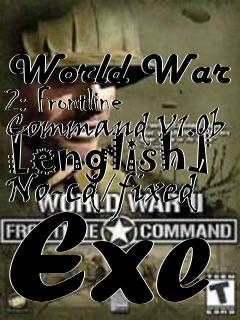 Box art for World
War 2: Frontline Command V1.0b [english] No-cd/fixed Exe
