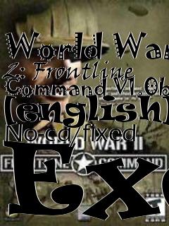 Box art for World
War 2: Frontline Command V1.0b [english] No-cd/fixed Exe