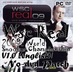 Box art for Wsc
Real 2009: World Snooker Championship V1.0 [english] No-dvd Patch