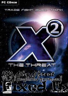 Box art for X2:
The Threat V1.2 [english/german] Fixed Exe