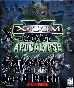 Box art for X-com
            Enforcer V1.0 [english] No-cd Patch