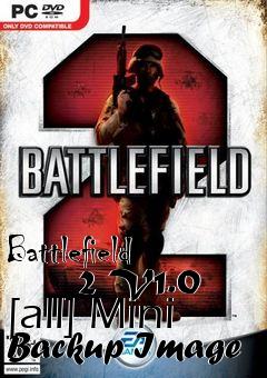 Box art for Battlefield
      2 V1.0 [all] Mini Backup Image