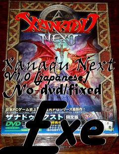 Box art for Xanadu
Next V1.0 [japanese] No-dvd/fixed Exe