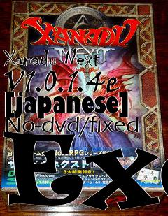 Box art for Xanadu
Next V1.0.1.4e [japanese] No-dvd/fixed Exe