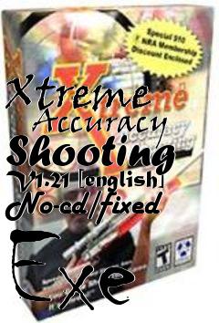Box art for Xtreme
      Accuracy Shooting V1.21 [english] No-cd/fixed Exe