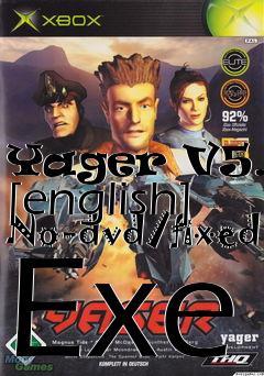 Box art for Yager
V5.21 [english] No-dvd/fixed Exe