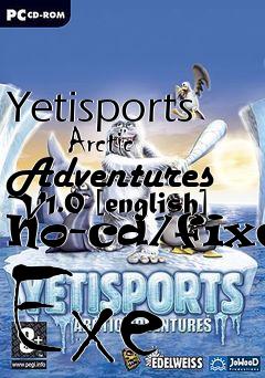 Box art for Yetisports
      Arctic Adventures V1.0 [english] No-cd/fixed Exe