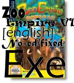 Box art for Zoo
      Empire V1.0 [english] No-cd/fixed Exe
