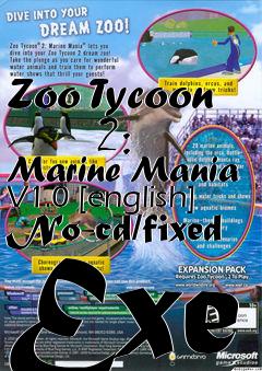 Box art for Zoo Tycoon
      2: Marine Mania V1.0 [english] No-cd/fixed Exe