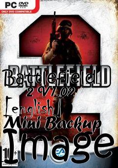 Box art for Battlefield
      2 V1.02 [english] Mini Backup Image