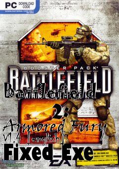 Box art for Battlefield
      2: Armored Fury V1.4 [english] Fixed Exe