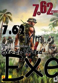 Box art for 7.62
            Mm V1.11 [russian] No-dvd/fixed Exe