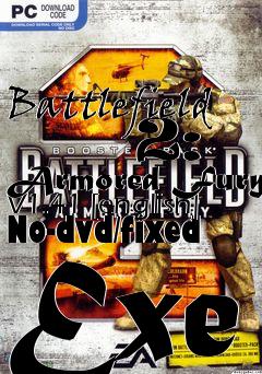 Box art for Battlefield
      2: Armored Fury V1.41 [english] No-dvd/fixed Exe