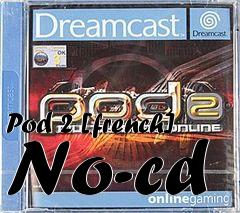 Box art for Pod
2 [french] No-cd