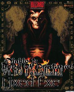 Box art for Diablo 2:  Lord Of
Destruction V1.10 [english] Fixed Exe