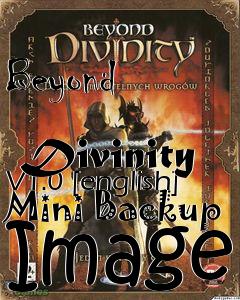 Box art for Beyond
            Divinity V1.0 [english] Mini Backup Image