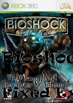 Box art for Bioshock
            V1.0 [english] *proper Working* Fixed Exe