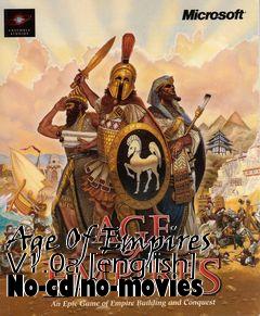 Box art for Age Of Empires V1.0a [english]
No-cd/no-movies