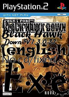 Box art for Delta
Force: Black Hawk Down V1.3.0.37 [english] No-cd/fixed Exe