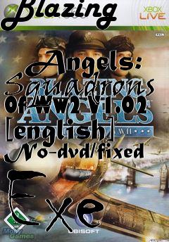 Box art for Blazing
            Angels: Squadrons Of Ww2 V1.02 [english] No-dvd/fixed Exe