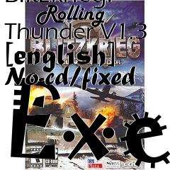 Box art for Blitzkrieg:
      Rolling Thunder V1.3 [english] No-cd/fixed Exe
