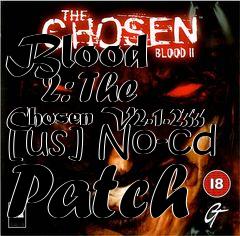 Box art for Blood
      2: The Chosen V2.1.233 [us] No-cd Patch