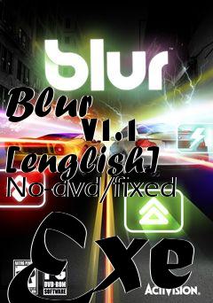 Box art for Blur
            V1.1 [english] No-dvd/fixed Exe