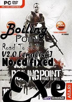 Box art for Boiling
      Point: Road To Hell V2.0 [english] No-cd/fixed Exe