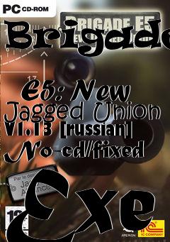 Box art for Brigade
            E5: New Jagged Union V1.13 [russian] No-cd/fixed Exe