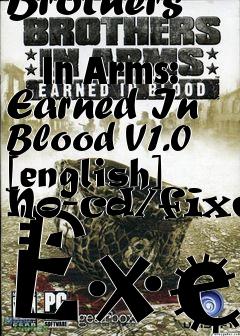 Box art for Brothers
            In Arms: Earned In Blood V1.0 [english] No-cd/fixed Exe