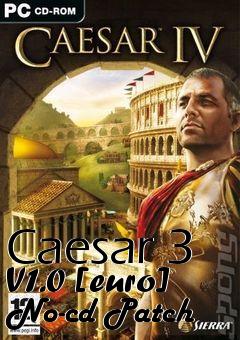 Box art for Caesar
3 V1.0 [euro] No-cd Patch