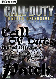 Box art for Call
      Of Duty: United Offensive V1.51 [english] Private Server Patch