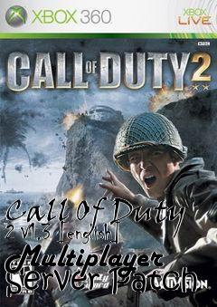 Box art for Call
Of Duty 2 V1.3 [english] Multiplayer Server Patch