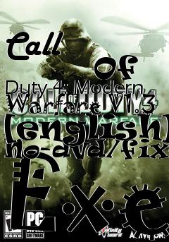 Box art for Call
            Of Duty 4: Modern Warfare V1.3 [english] No-dvd/fixed Exe