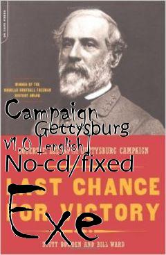 Box art for Campaign
      Gettysburg V1.0 [english] No-cd/fixed Exe