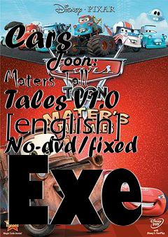 Box art for Cars
            Toon: Maters Tall Tales V1.0 [english] No-dvd/fixed Exe