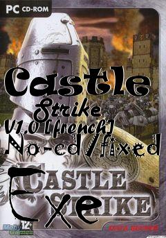 Box art for Castle
      Strike V1.0 [french] No-cd/fixed Exe