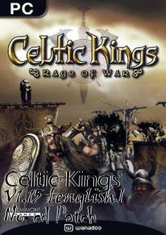 Box art for Celtic
Kings V1.15 [english] No-cd Patch