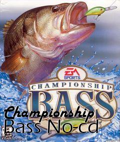 Box art for Championship
Bass No-cd