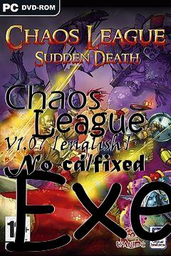 Box art for Chaos
      League V1.07 [english] No-cd/fixed Exe