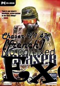 Box art for Chaser
V1.47 [french] No-cd/fixed Exe