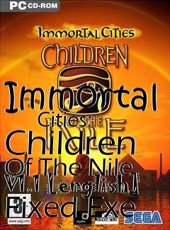 Box art for Immortal
      Cities: Children Of The Nile V1.1 [english] Fixed Exe