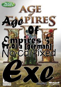 Box art for Age
            Of Empires 3 V1.01a [german] No-cd/fixed Exe