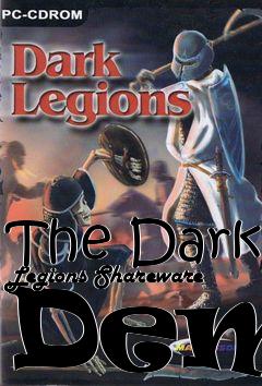 Box art for The Dark Legions Shareware Demo